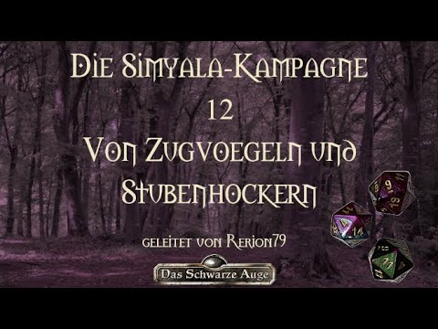 [DSA 4.1] Die Simyala-Kampagne - 12 - Von Zugvögeln und Stubenhockern