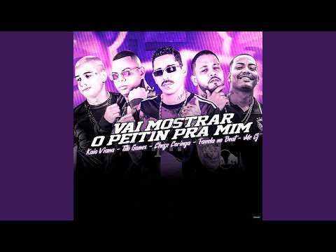 Vai Mostrar o Peitin pra Mim (feat. Favela no Beat, Kaio Viana & Mc CJ)
