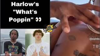 Jack Harlow ft Rich The Kid “what’s poppin”