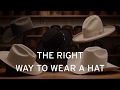 Stetson Education: The Right Way to Wear a Hat