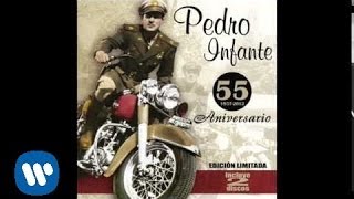 Pedro Infante - &quot;Amorcito Corazón&quot; (Audio Oficial)
