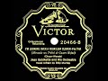1927 Jean Goldkette - I’m Looking Over A Four Leaf Clover (Billy Murray, vocal) (78rpm version)