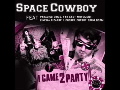 I Came 2 Party (Electrotapped Remix) [feat. Cinema Bizarre, Paradiso Girls, & Far East Movement]