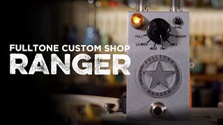 Video thumbnail for Fulltone Custom Shop Ranger Boost | CME Gear Demo | Henry Bianco by Chicago Music Exchange