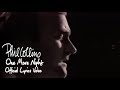 Phil Collins - One More Night (Official Lyrics Video)