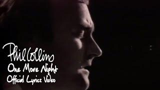 Phil Collins - One More Night (Official Lyrics Video)