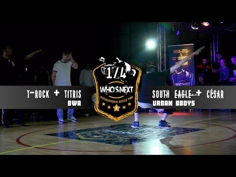 WHO'S NEXT BATTLE PRO 2016 BREAK 1/4 FINALE - BWA vs URBAN BBOYS