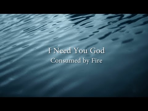 Thumbnail for I Need You God video