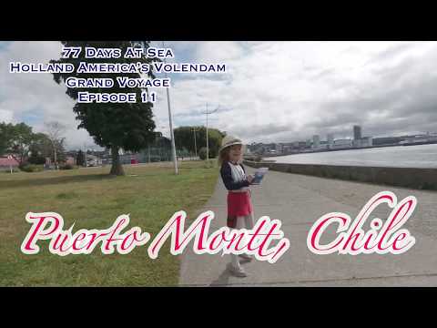 PORT: Puerto Montt, Chile // Holland America Grand Voyage Volendam
