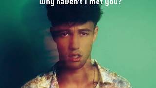 Why Haven't I Met You - Cameron Dallas (Lyrics)