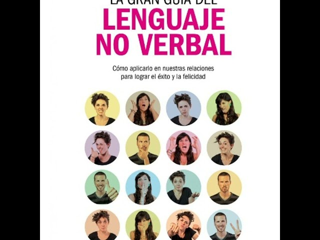 Vídeo relacionado con La gran guía del lenguaje no verbal: Domina tus relaciones presenciales y virtuales en la complejidad del mundo actual (Divulgación)