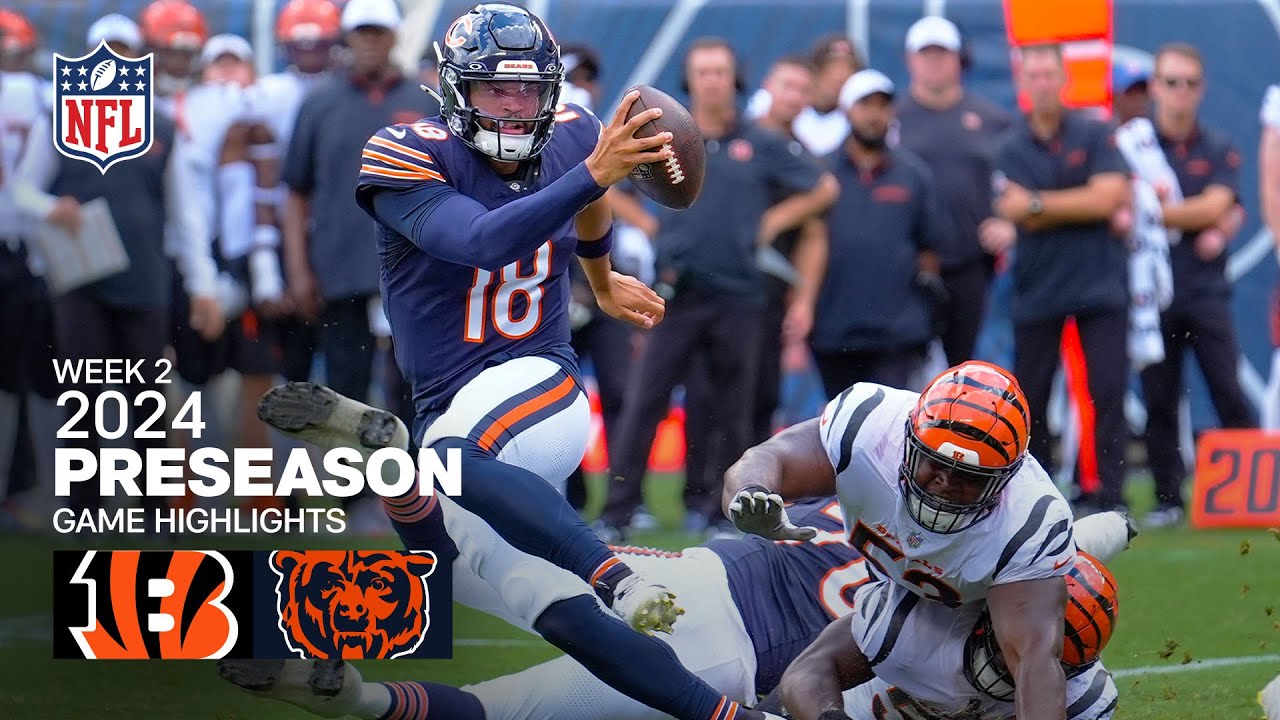 Cincinnati Bengals vs. Chicago Bears | 2024 Preseason Week 2 Game Highlights - YouTube