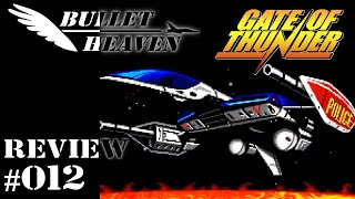 Bullet Heaven #012 - Gate of Thunder [Turbo Duo]