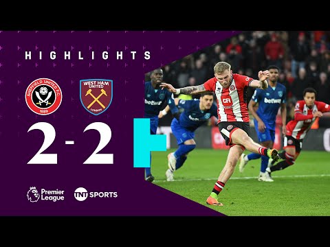Last Minute MADNESS! ⚔️⚒️ | Sheffield Utd 2-2 West Ham | Premier League Highlights