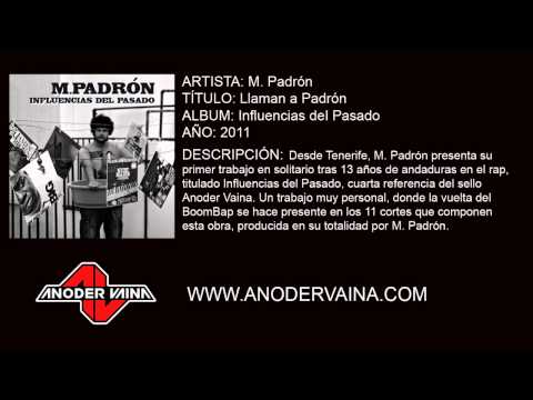 M.Padrón - Llaman a Padrón
