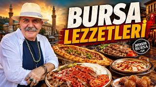 Bursa'nın Tarihi Rotaları ve Köklü Mutfak Kültürü | Adnan Şahin
