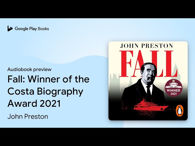 Vídeo relacionado con Fall: Winner of the Costa Biography Award 2021 (English Edition)