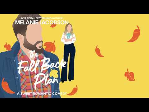 Fall Back Plan by Melanie Jacobson - Full Audiobook narrated by Lorana Hoopes