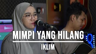 Download lagu MIMPI YANG HILANG IKLIM... mp3