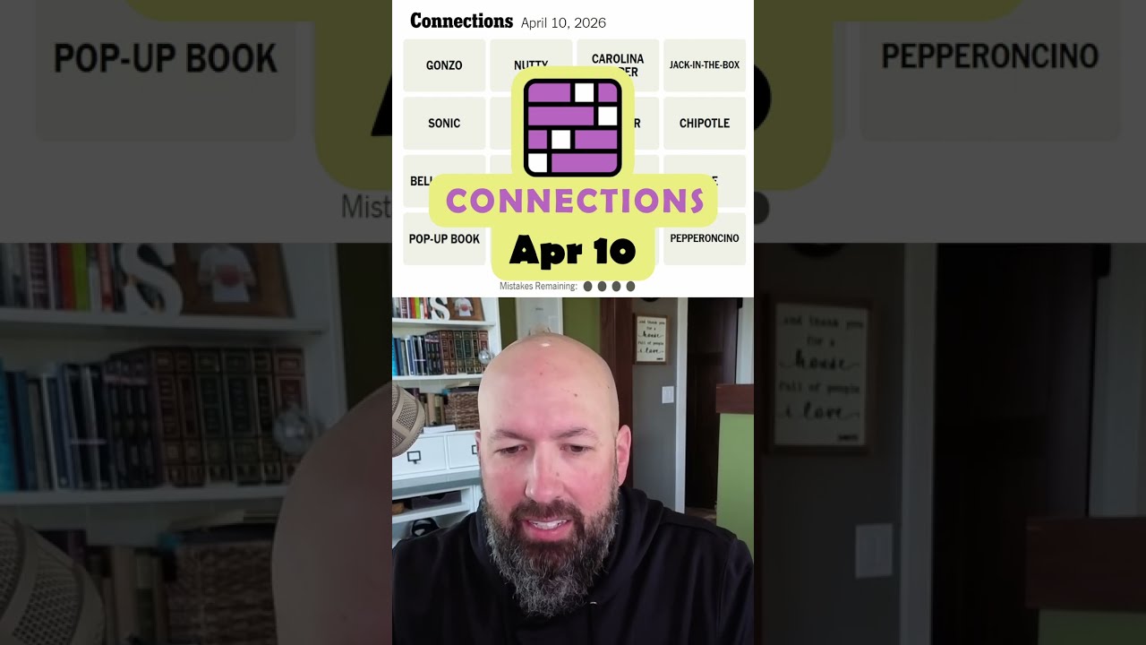 NYT Connections - Apr 10