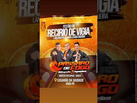 CD AO VIVO PASSARO DE FOGO CASARÃO DA SAUDADE VIGIA DJ RAFAEL SAUDADE