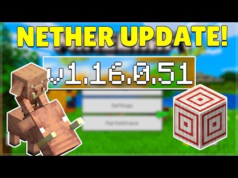 MCPE 1.16.0.51 NETHER UPDATE BETA! Minecraft Pocket Edition NEW De-spawning EXPLAINED!