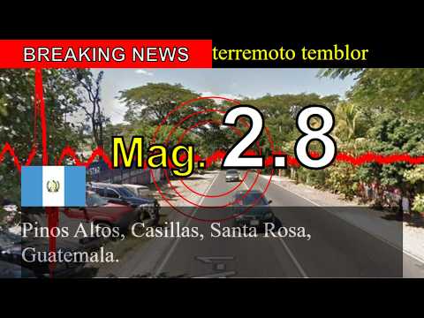 😱🚨Noticias de última hora: Sismo de magnitud 2.8 sacude Pinos Altos, Casillas, Santa Rosa, Guatemala