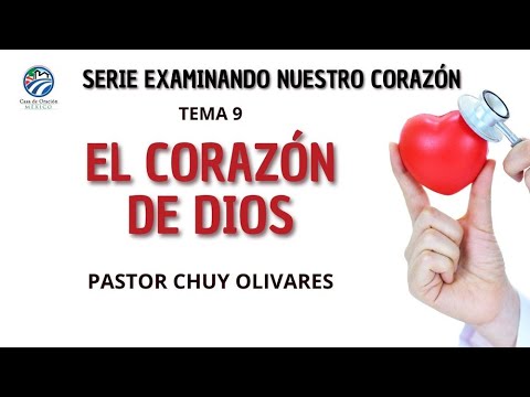 El corazón de Dios - Chuy Olivares