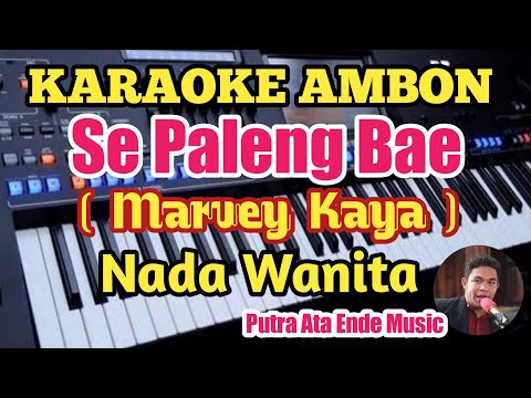 Karaoke PALENG BAE - Marvey Kaya - Nada Wanita