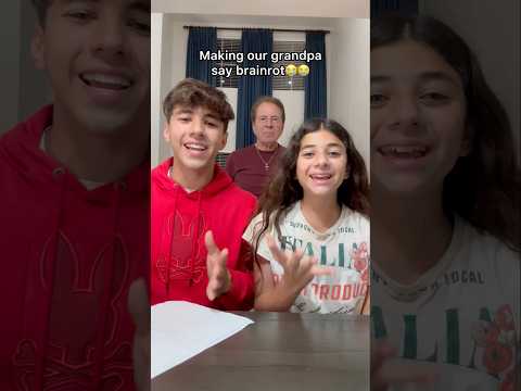 Making Our Grandpa Say Brainrot 😭