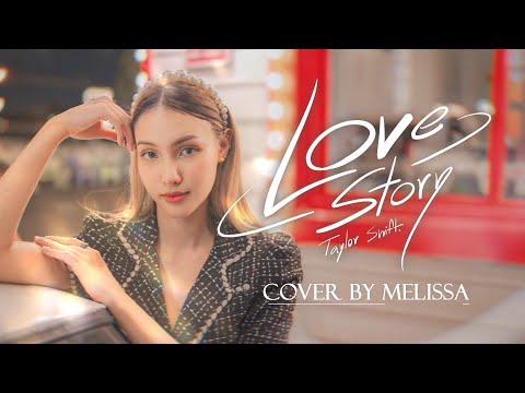 Taylor Swift - Love Story (cover) | Melissa&hearts;