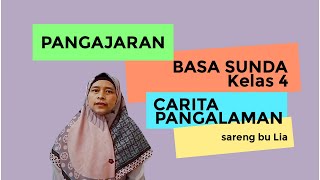 Download lagu Bahasa Sunda Kelas 4 Pangajaran 5 Carita Pangalaman mp3