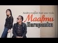 MAAFMU HARAPANKU Andra Respati Feat Eno Viola Official Music Video
