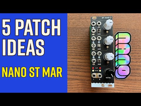Explore 5 patch ideas with a modular stereo mixer: NANO ST MAR