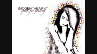 Imogen Heap - Have You Got It In You?