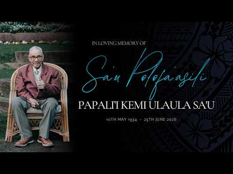 Family Service of Sa’u Polofa’asili Papali’i Kemi​ Ulaula Sa'u