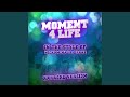 Moment 4 Life (In the Style of Nicki Minaj & Drake) (Karaoke Version)