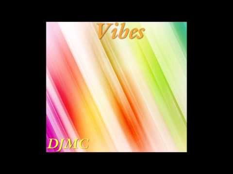 DJMC- Vibes (Prod. GeneralBeatZ)