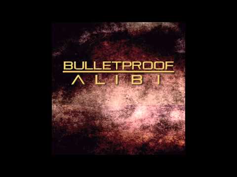 Bulletproof Alibi - Dirty Fuzz