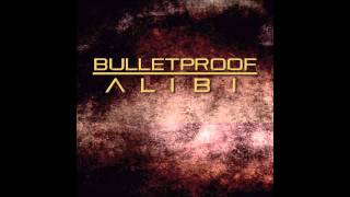 Bulletproof Alibi - Dirty Fuzz