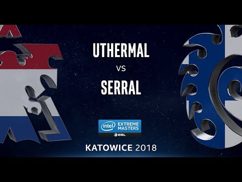 StarCraft 2 - uThermal vs. Serral (TvZ) - IEM Katowice 2018 - EU Qualifier #2 Qualifying Match