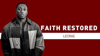 Lecrae gets candid about his struggle with faith