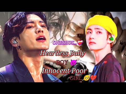 Heartless Bully Boy 😈 Innocent Poor Girl 🥺💔 ||Taekookff Oneshot 🎥|| hindi dubbing #taekookffoneshot
