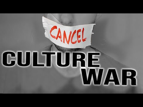 Cancel Culture War - The Confusing Meaning of 'Cancel Culture', and How It's Used to Divide Us