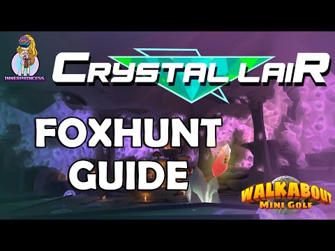 Foxhunt - Crystal Lair - All Clues - Walkabout Mini Golf
