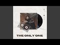 The Only One