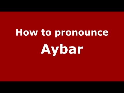 How to pronounce Aybar (Dominican Republic) - PronounceNames.com