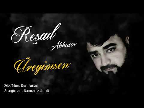 Resad Abbasov - Ureyimsen 2022 (Official Music)