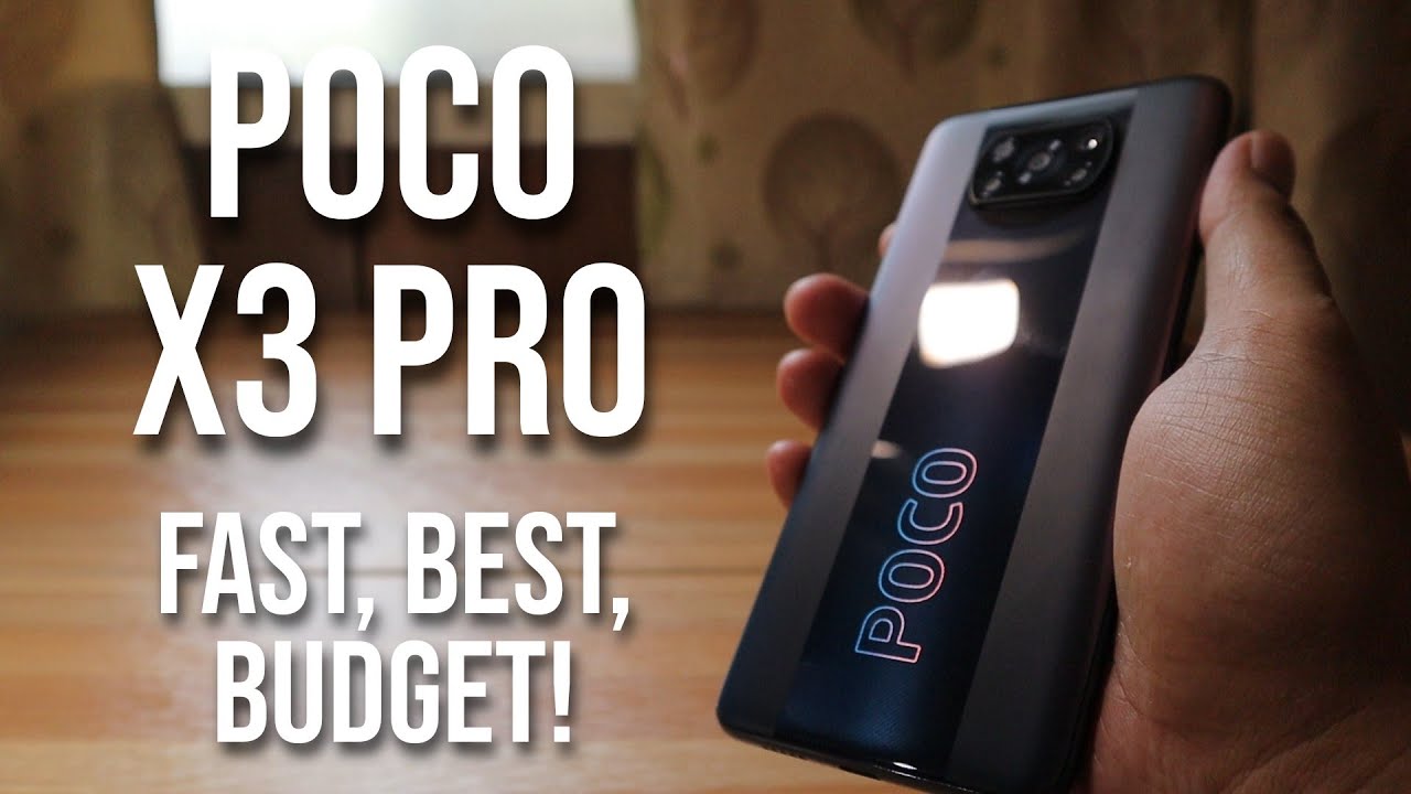POCO X3 PRO - THE FAST BEST BUDGET SMARTPHONE