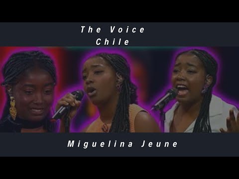 🇨🇱 Miguelina Jeune - The Voice Chile 🇨🇱 - Todas sus Presentaciones